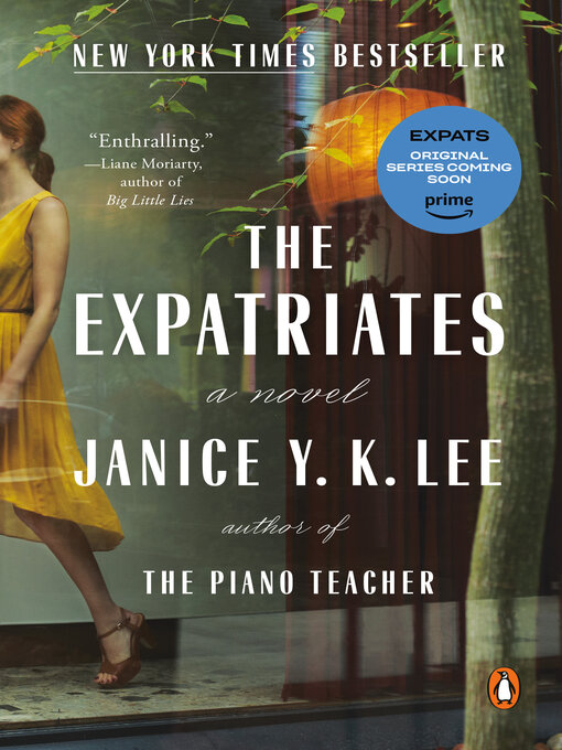 Détails du titre pour The Expatriates par Janice Y. K. Lee - Liste d'attente